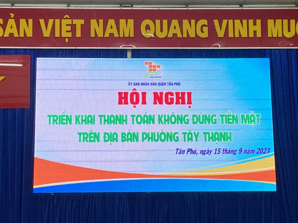 Tuyên truyền, hướng dẫn Thanh toán không dùng tiền mặt trên địa bàn quận Tân Phú