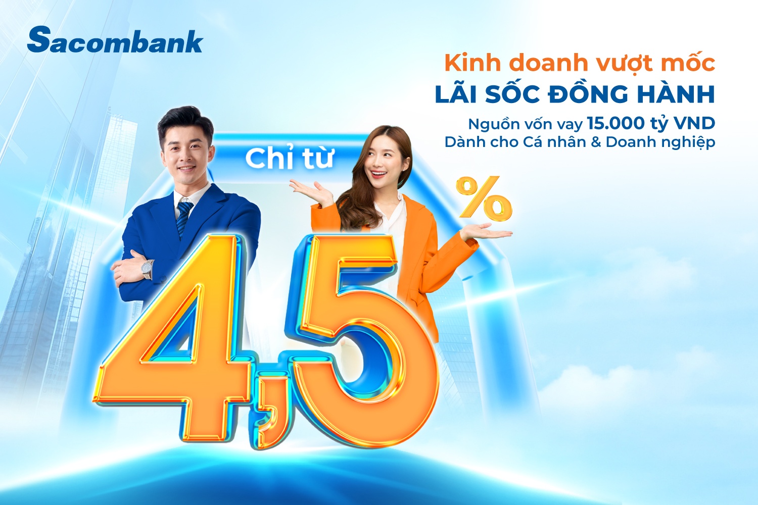 Sacombank tung gói vay 15.000 tỷ đồng ưu đãi lãi suất chỉ từ 4,5%