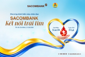 “Kết nối trái tim” và hành trình 14 năm SACOMBANK trao giọt hồng sẻ chia sự sống