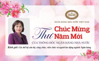Thư Chúc mừng năm mới của Thống đốc Ngân hàng Nhà nước Việt Nam