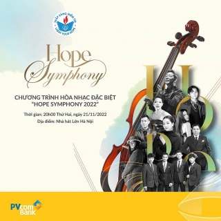 Hope Symphony 2022: Bản giao hưởng thắp sáng niềm tin