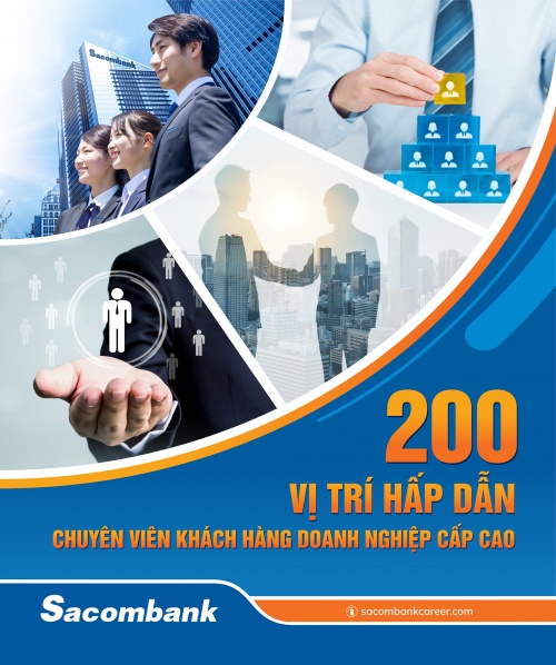 Sacombank tuyển dụng 200 chuyên viên khách hàng doanh nghiệp cấp cao sacombank tuyen dung 200 chuyen vien khach hang doanh nghiep cap cao