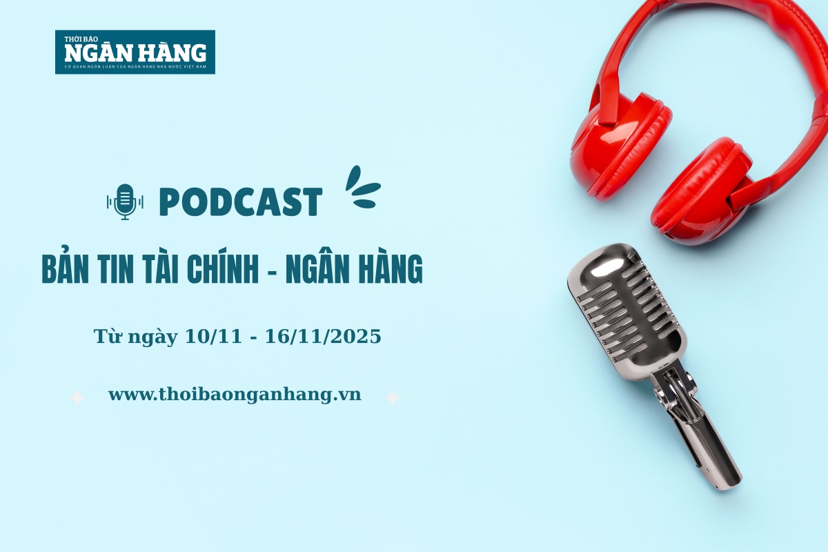 ban tin tai chinh ngan hang tuan tu 10 16112025